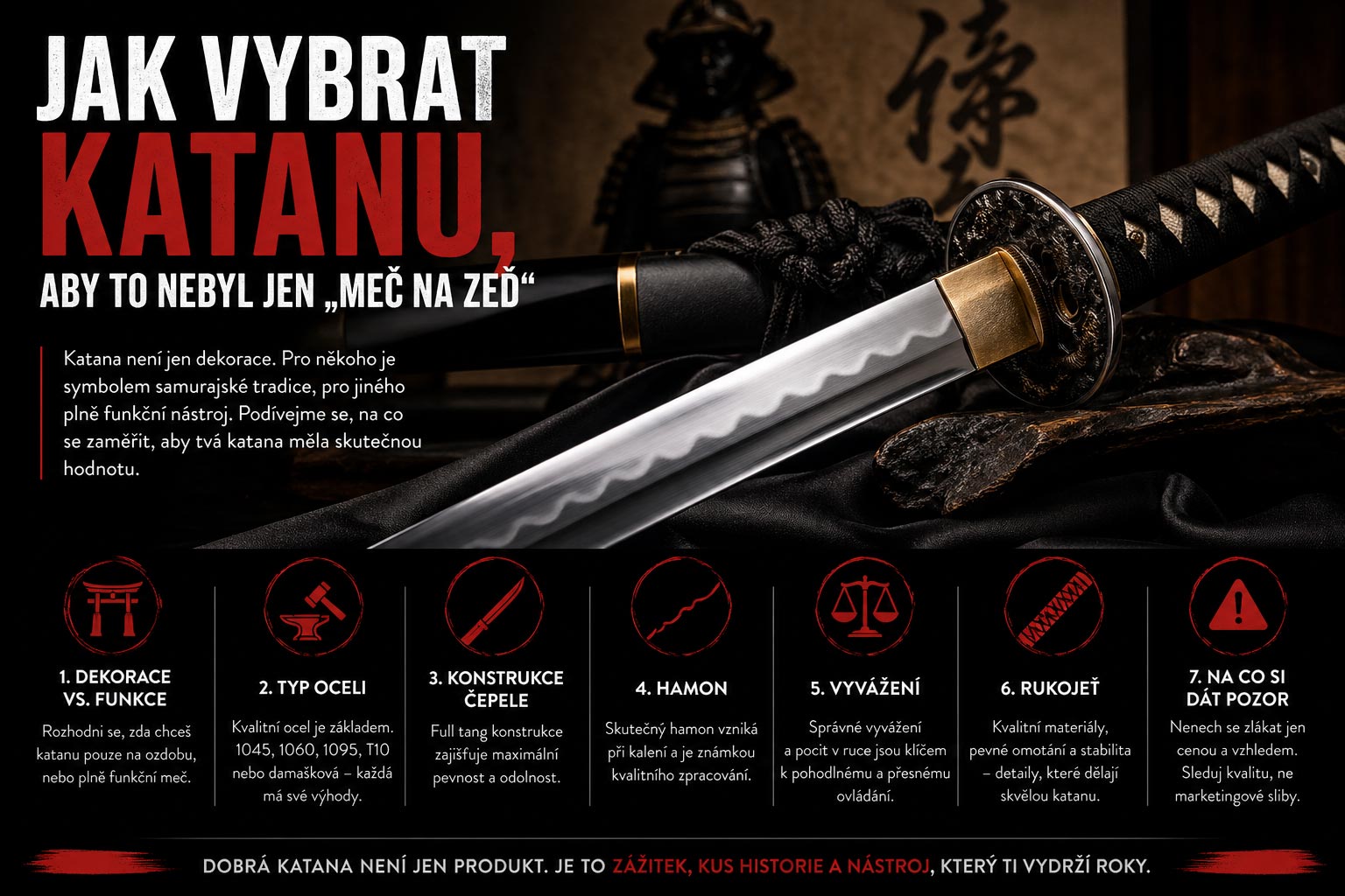 Jak vybrat katanu, aby to nebyl jen „meč na zeď“